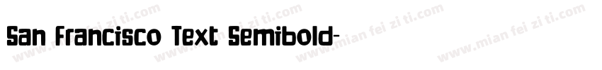San Francisco Text Semibold字体转换